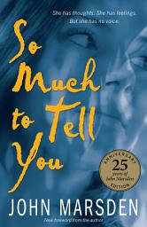 Icon image So Much to Tell You: 25th Anniversary Edition