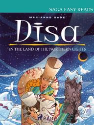 Icon image Disa in the Land of the Northern Lights: Volume 1