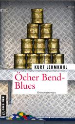 Icon image Öcher Bend-Blues: Kriminalroman