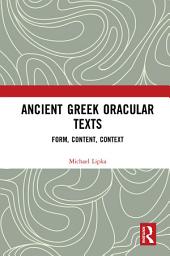 Icon image Ancient Greek Oracular Texts: Form, Content, Context