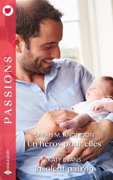Icon image Un héros pour elles - Insolent patron