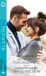 Icon image Les secrets d'un urgentiste - Lady ou docteure