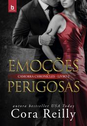 Icon image Emoções Perigosas (Camorra Chronicles 2)