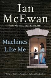 Icon image Machines Like Me: A Novel