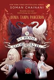 Icon image The School for Good and Evil 2: Dunia Tanpa Pangeran (cover 2022)