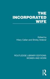 Icon image The Incorporated Wife