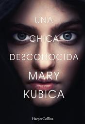 Icon image Una chica desconocida