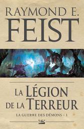 Icon image La Guerre des démons, T1 : La Légion de la terreur