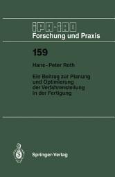 Icon image Ein Beitrag zur Planung und Optimierung der Verfahrensteilung in der Fertigung