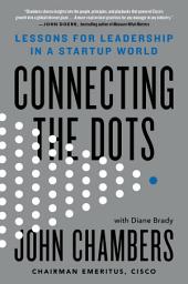 Icon image Connecting the Dots: Lessons for Leadership in a Startup World
