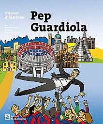 Icon image Un mar d'històries: Pep Guardiola