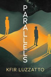 Icon image Parallels: A UFO Adventure Through Dimensions