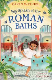 Icon image Big Splash at the Roman Baths