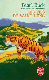 Icon image Les Fils de Wang Lung