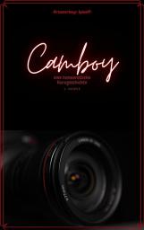 Icon image Camboy: eine homoerotische Kurzgeschichte