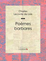 Icon image Poèmes barbares