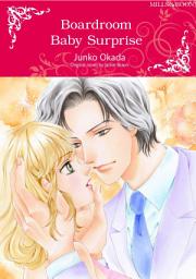 Icon image BOARDROOM BABY SURPRISE: Mills & Boon Comics