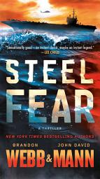 Icon image Steel Fear: A Thriller