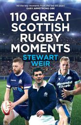 Icon image 110 Great Scottish Rugby Moments