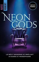Icon image Neon Gods - Dark Olympus, T1 (Edition Française): Phénomène TikTok