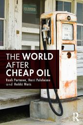 Icon image The World After Cheap Oil