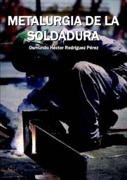 Icon image Metalurgia de la soldadura