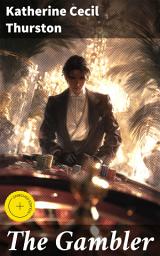 Icon image The Gambler: Enriched edition. A Novel