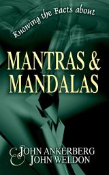 Icon image Knowing the Facts about Mantras and Mandalas
