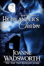 Icon image Highlander's Charm: Scottish Time Travel Romance