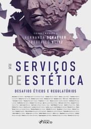 Icon image Serviços de Estética - Desafios Éticos e Regulatórios – 1a Ed - 2026