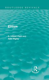 Icon image Elitism (Routledge Revivals)