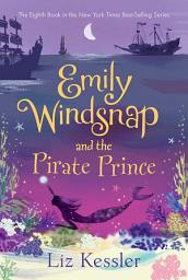 Icon image Emily Windsnap and the Pirate Prince
