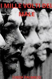 Icon image I mille volti del male