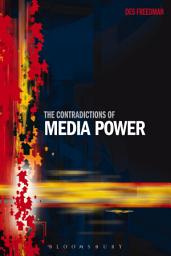 Icon image The Contradictions of Media Power