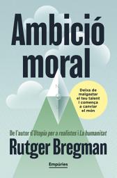Icon image Ambició moral