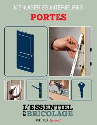 Icon image Portes, cloisons & isolation : menuiseries intérieures - portes: L'essentiel du bricolage