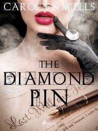 Icon image The Diamond Pin: Volume 10