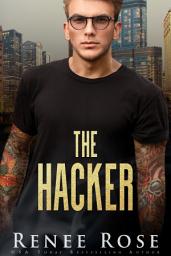 Icon image The Hacker: A Russian Bratva Romance (Dark mafia enemies-to-lovers romantic suspense)