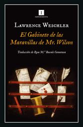 Icon image El Gabinete de las Maravillas de Mr. Wilson