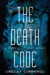 Icon image The Murder Complex #2: The Death Code