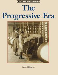 Icon image The Progressive Era