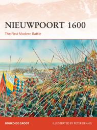 Icon image Nieuwpoort 1600: The First Modern Battle