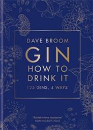 Icon image Gin: How to Drink it