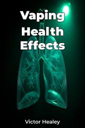 Icon image Vaping Health Effects