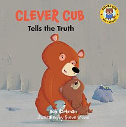 Icon image Clever Cub Tells the Truth