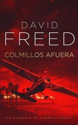 Icon image Colmillos Afuera: Un Misterio de Cordell Logan