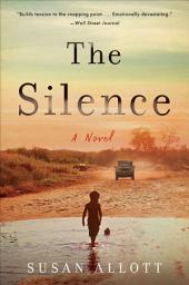 Icon image The Silence: A Novel