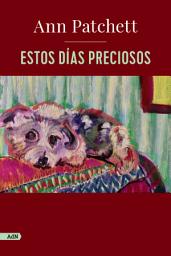 Icon image Estos días preciosos (AdN)