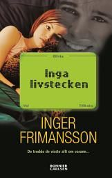 Icon image Inga livstecken
