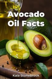 Icon image Avocado Oil Facts